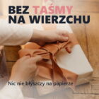Prezent zapakowany bez tasmy widocznej na papierze